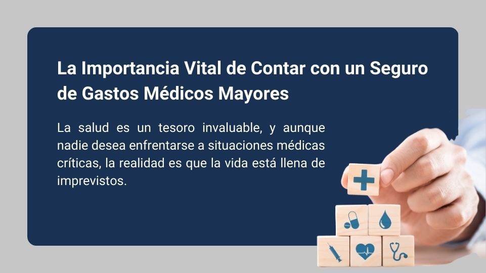 La Importancia Vital de Contar con un Seguro de Gastos Médicos Mayores ...